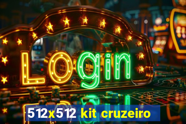 512x512 kit cruzeiro